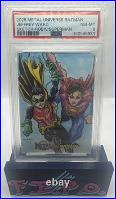 2025 Metal Universe Batman Sketch Robin/Superman -Jeffrey Ward Auto PSA 8